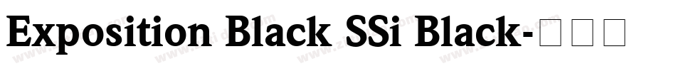 Exposition Black SSi Black字体转换
